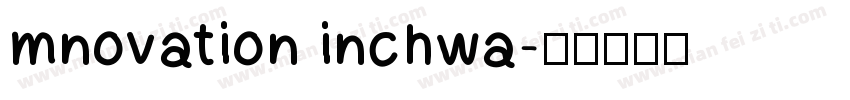 mnovation inchwa字体转换